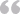 "